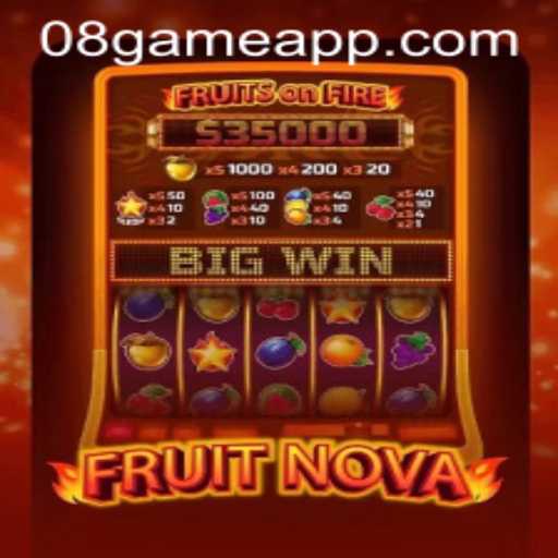 Exploring the Vibrant World of FruitNova: A Thrilling Adventure Game by 08Game